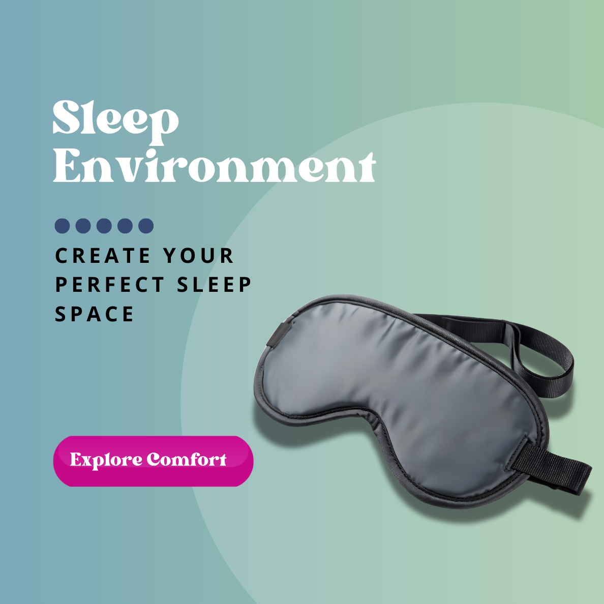 Sleep Environment
